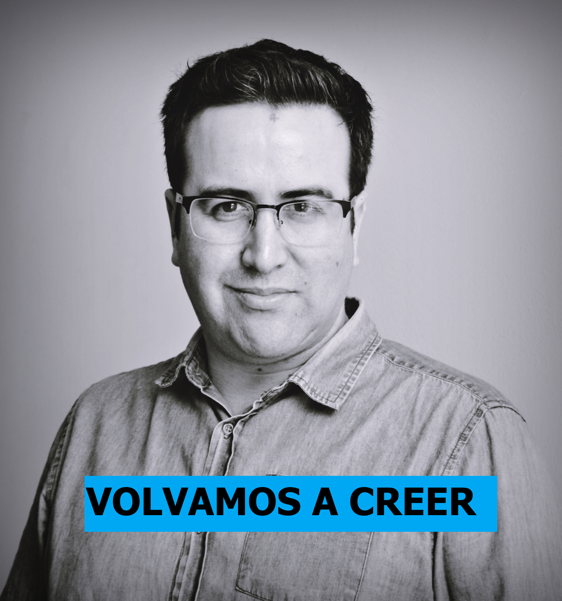 Columna de opinión: Volvamos a creer