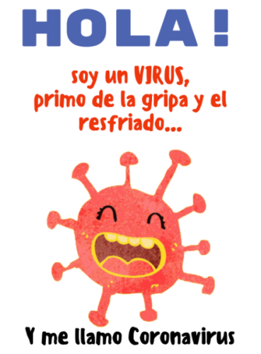 “Hola! Soy el Coronavirus”
