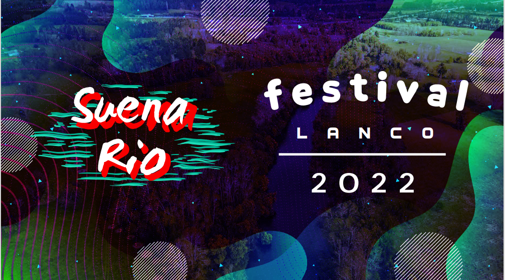 Suena Río: Primer Festival de Música en Lanco