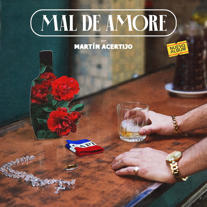 Martin Acertijo lanza su nuevo EP “Mal de Amore” donde rescata identidad chilena, con sonidos, desde la cueca al trap .
