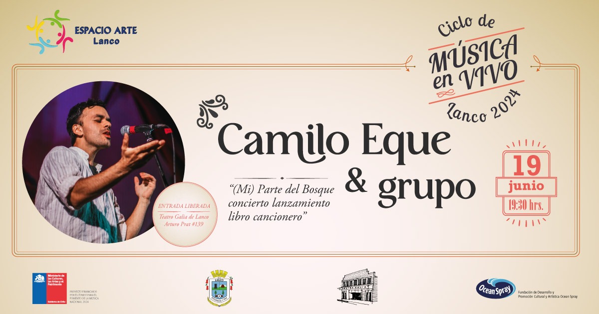 Camilo Eque en Concierto: Voz del Sur en el Ciclo de Música en Vivo Lanco 2024