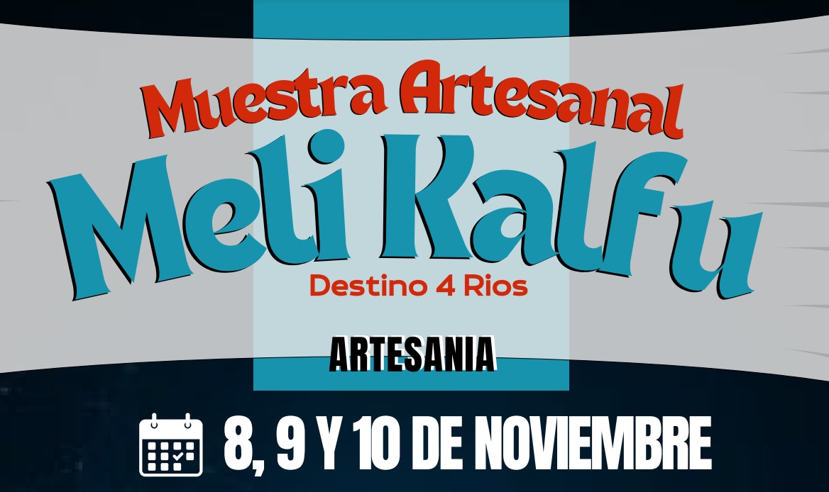 Lanco: Muestra Artesanal Meli Kalfu, destino 4 Ríos se desarrollará los días 8, 9 y 10 de Noviembre